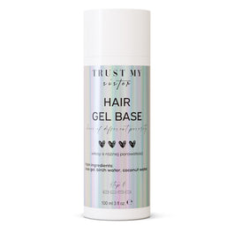 Trust My Sister Hair Gel Base żelowa baza do włosów o różnej porowatości 100ml