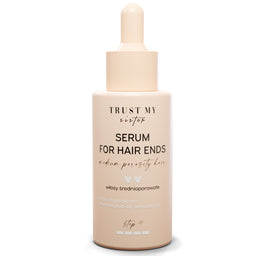 Trust My Sister Serum For Haird Ends serum do włosów średnioporowatych 40ml