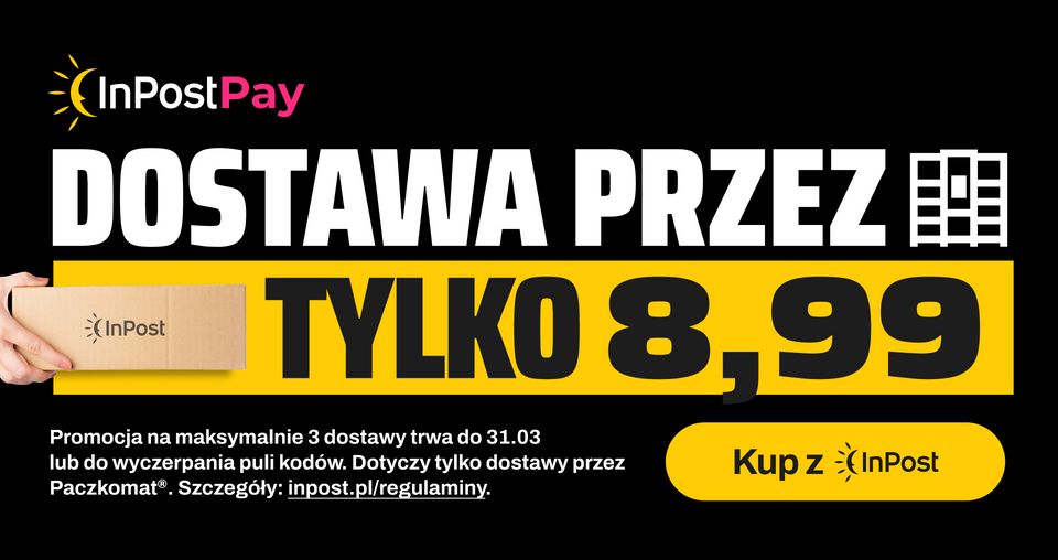 DOSTAWA 8,99 ZŁ Z INPOST PAY