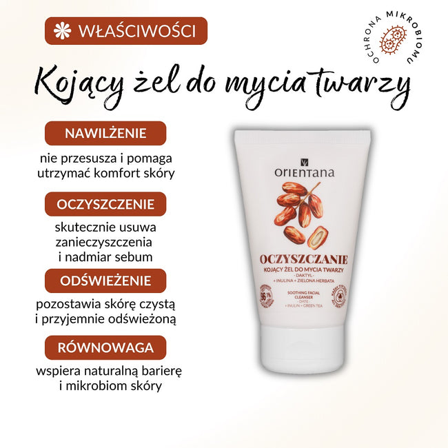 ORIENTANA Kojący żel do mycia twarzy Daktyl i Zielona Herbata 125ml