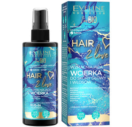 Eveline Cosmetics Hair 2 Love wzmacniająca wcierka do skóry głowy 150ml