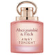 Abercrombie & Fitch Away Tonight Woman woda perfumowana