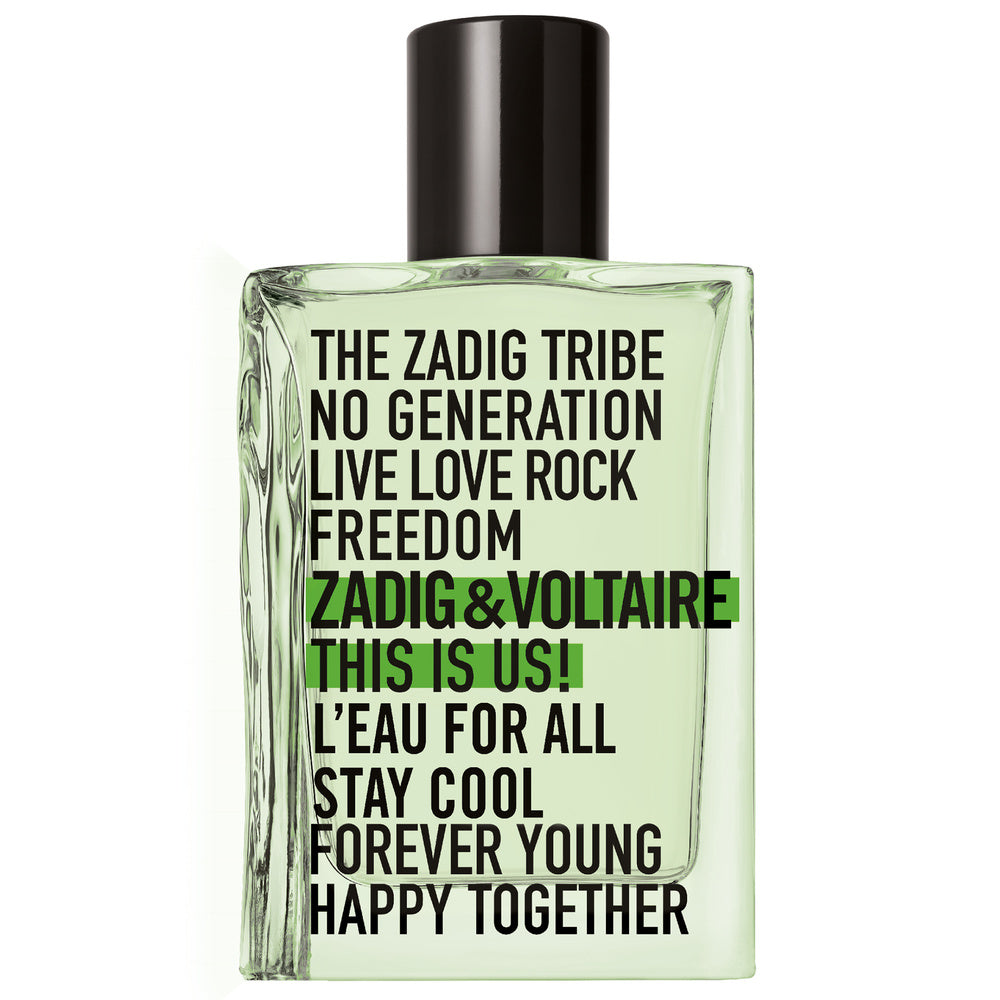 zadig & voltaire this is us! l'eau for all