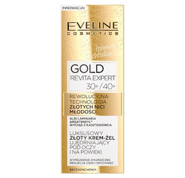 Eveline Cosmetics Gold Revita Expert luksusowy złoty krem-żel ujędrniający pod oczy i na powieki 30+/40+ 15ml