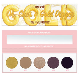 MIYO The Five Points Palette paleta cieni do powiek Oh She's A Gold Digger 6.5g